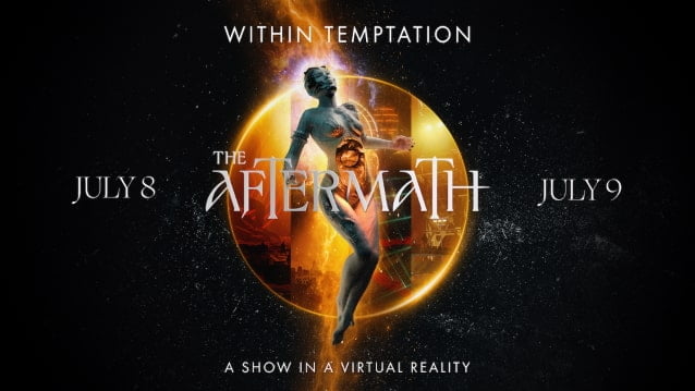 WITHIN TEMPTATION «The Aftermath - A Show In A Virtual Reality»